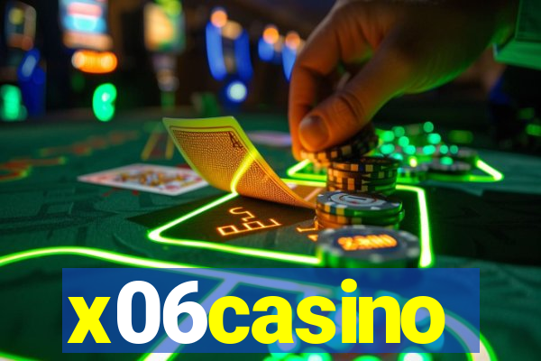 x06casino