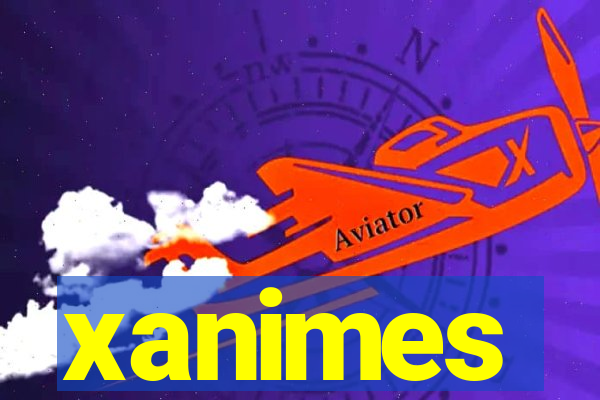 xanimes