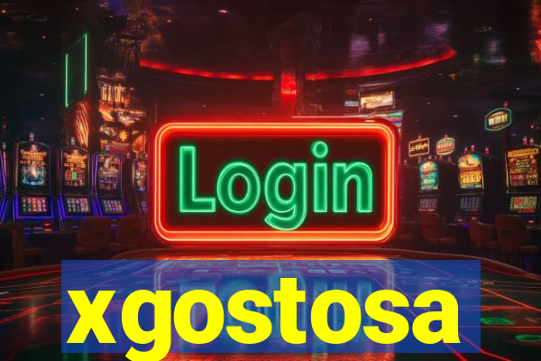 xgostosa