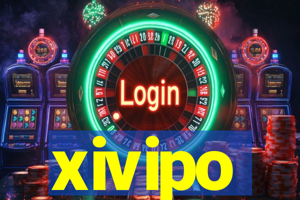 xivipo