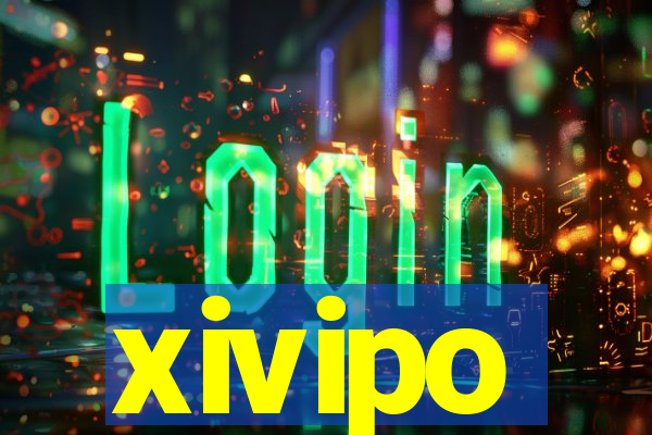 xivipo