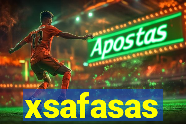 xsafasas