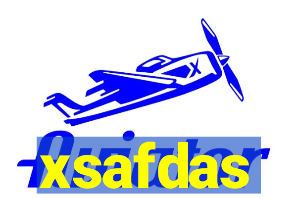 xsafdas