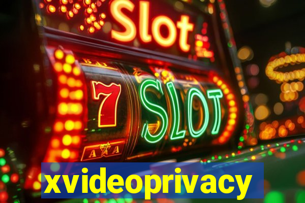 xvideoprivacy