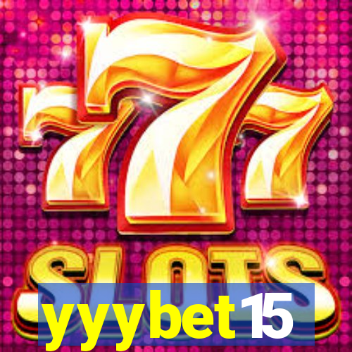 yyybet15