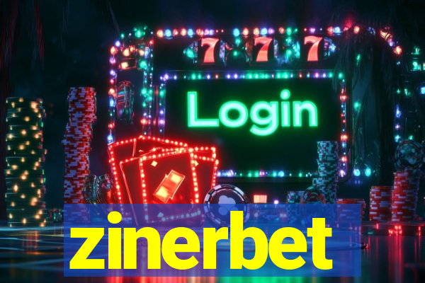 zinerbet