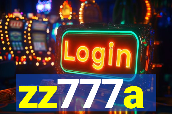 zz777a