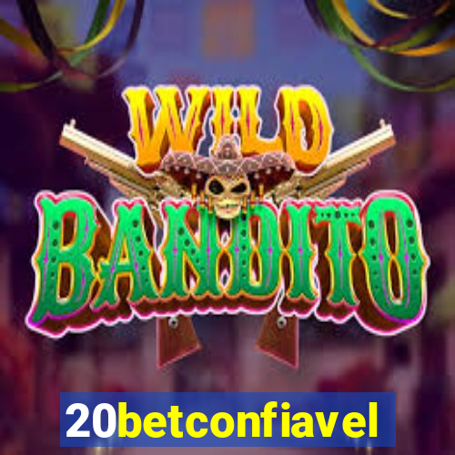 20betconfiavel