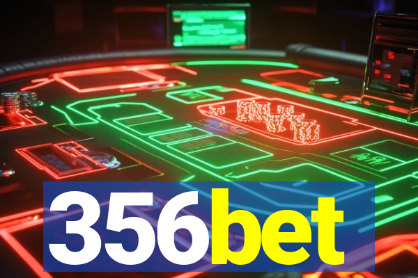 356bet