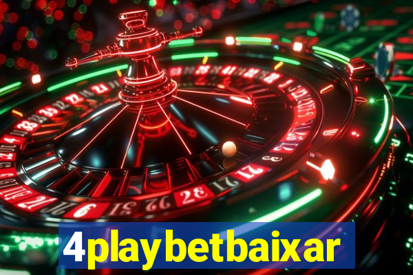 4playbetbaixar