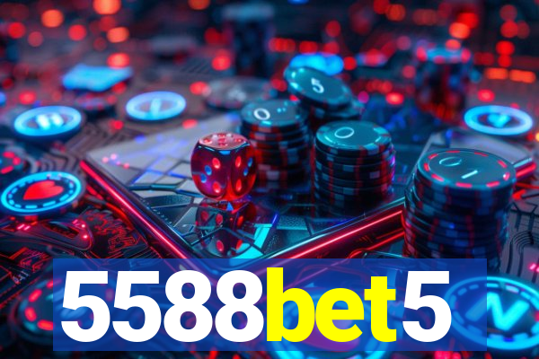 5588bet5