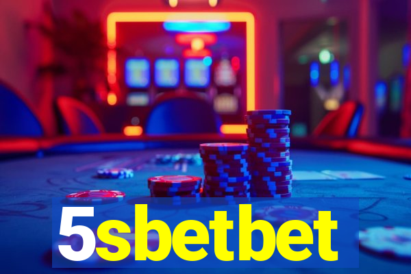 5sbetbet