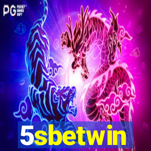 5sbetwin