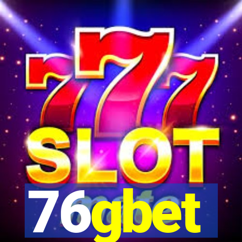 76gbet