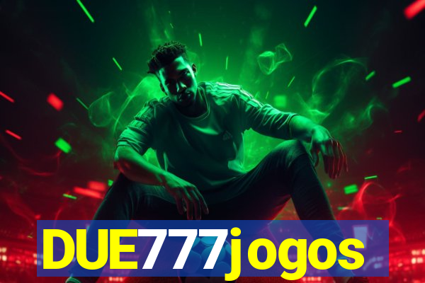 DUE777jogos