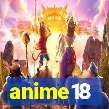 anime18