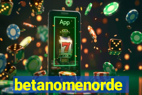 betanomenorde