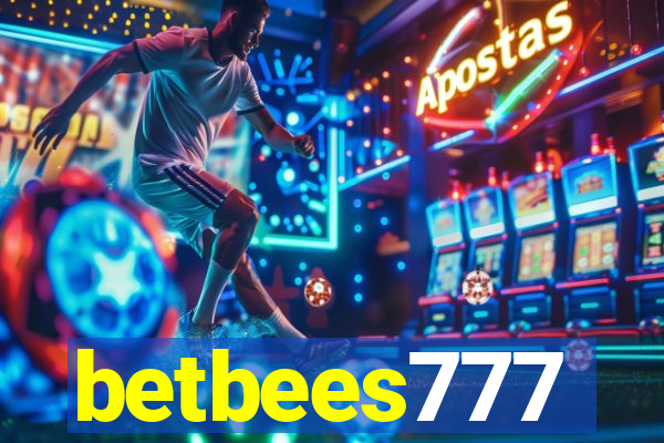 betbees777