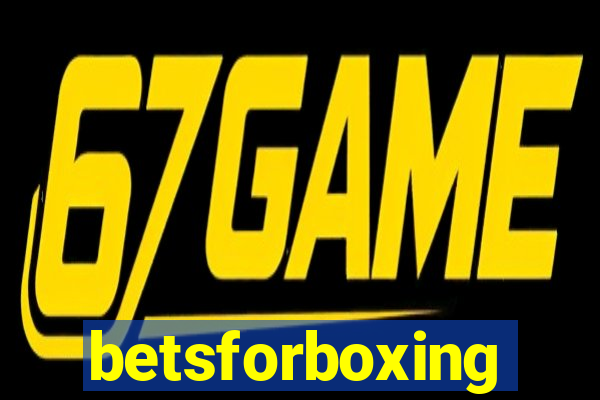 betsforboxing