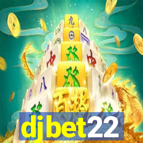 djbet22