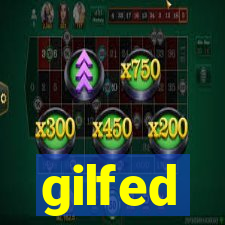 gilfed