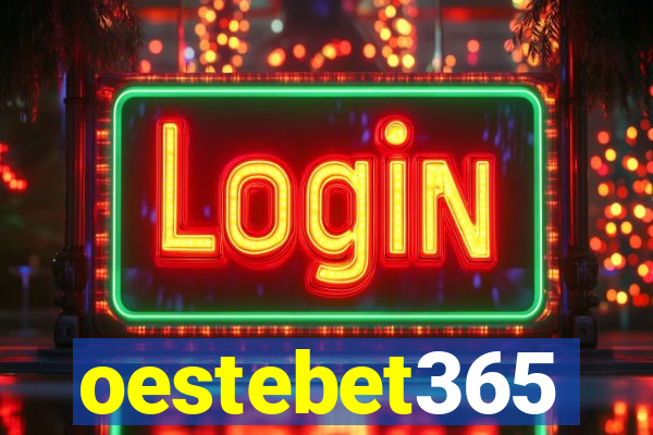 oestebet365