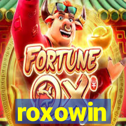 roxowin