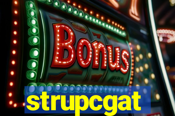 strupcgat