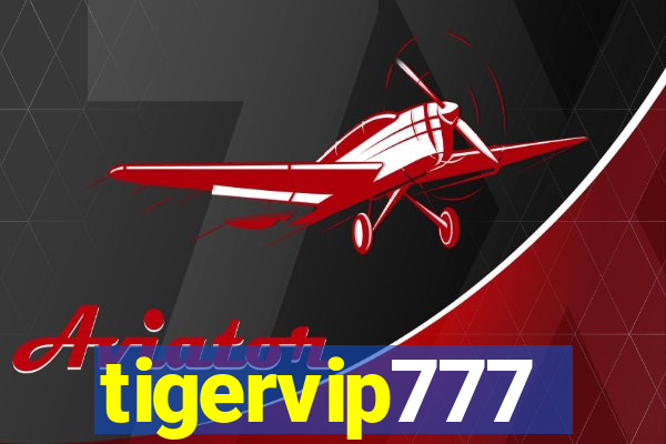 tigervip777