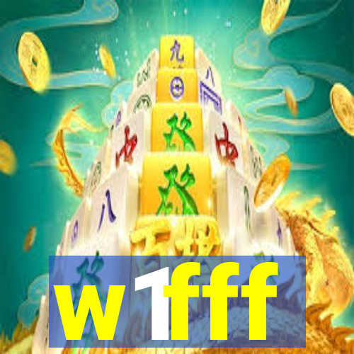 w1fff