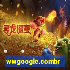 wwgoogle.combr