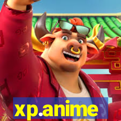 xp.anime